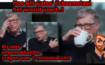 Bill Gates’ vaccinatieleugens in lichaamstaal..!!